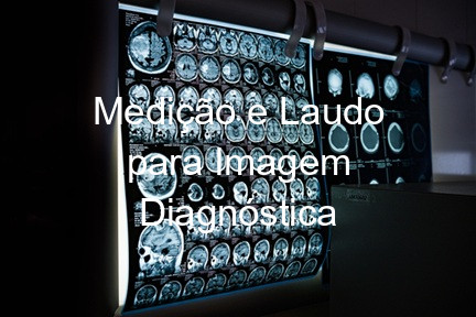 Medição e Laudo para Imagem Diagnóstica