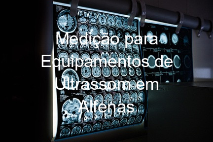 Medição para Equipamentos de Ultrassom em Alfenas